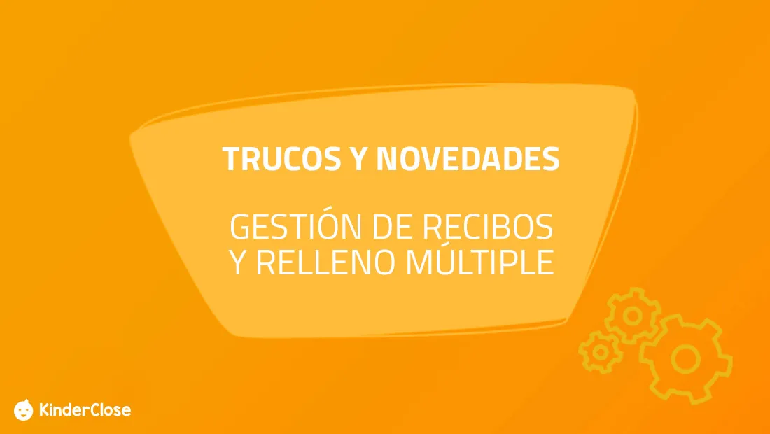 Trucos y novedades de la app KinderClose para guarderías